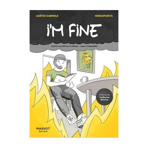 I'm Fine - Encore Une Bd Sur Le Climat... Super L'originalité !