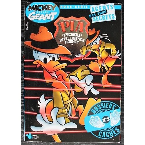 Mickey Parade Géant - Hs 13 - Pia - Agents Pas Trop Secrets - Dossiers Cachés 3