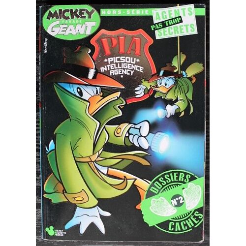 Mickey Parade Géant - Hors Série Agents Pas Trop Secrets - Dossiers Cachés N°2