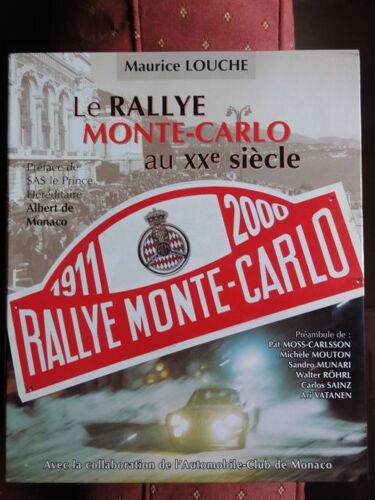 Le Rallye Monte Carlo Au Xx È Siècle 1911 - 2000