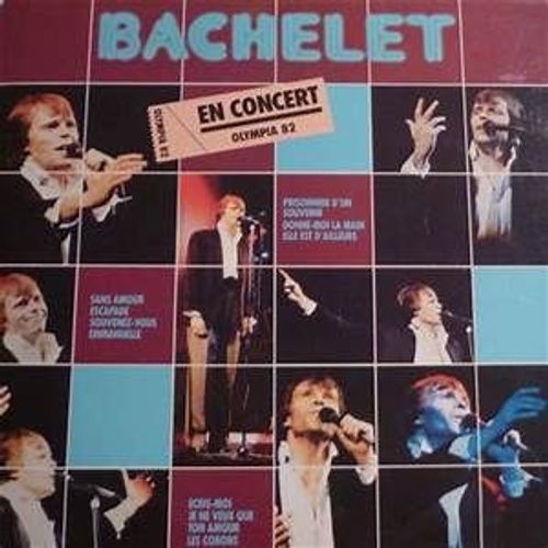 Pierre Bachelet : En Concert Olympia 82