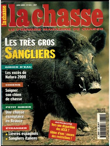 La Chasse  N°621  Les Tres Gros Sangliers
