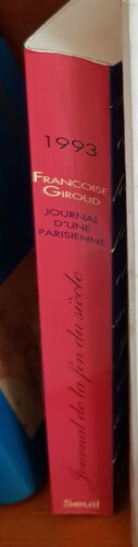 Journal D'une Parisienne, 1993, Journal De La Fin Du Siècle