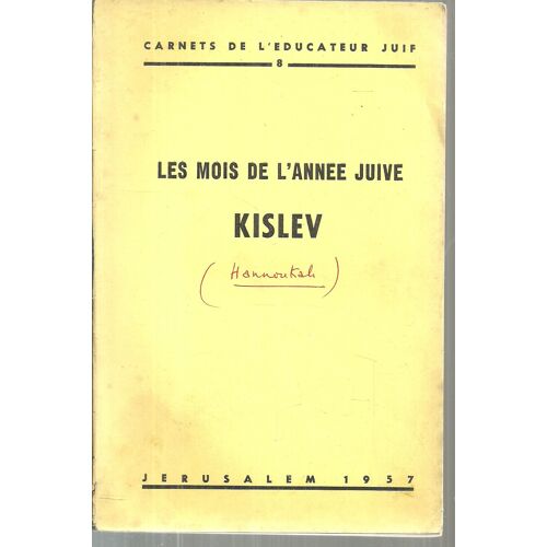 Les Mois De L'année Juive: Kislev