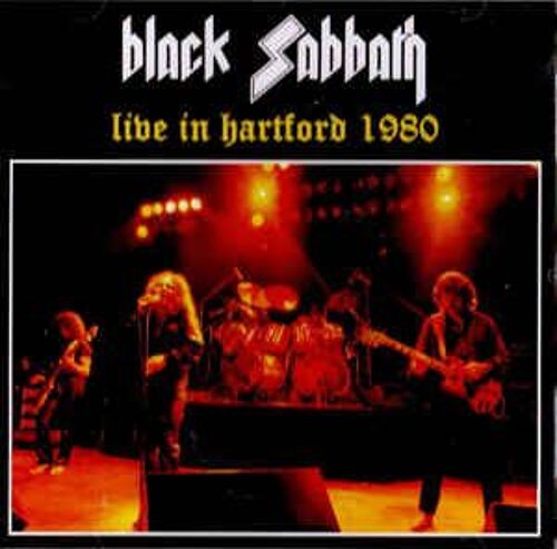 Black Sabbath - Live In Hartford 1980 - Cd Album 12 Titres - Cd Rares -
