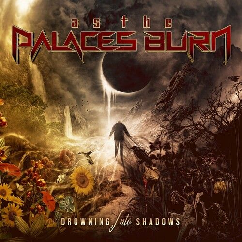 As The Palace Burn - Drowning Into Shadows [Compact Discs]