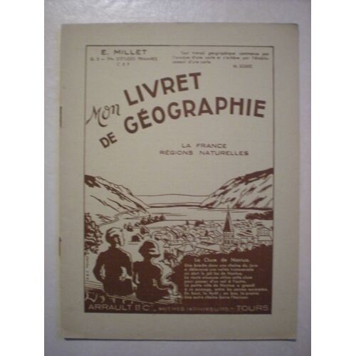 Lot De 3 Cahiers - Mon Livret De Géographie - La France, Régions Naturelles - Le Monde - L'union Française