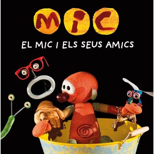 Mic. El Mic I Els Seus Amics: 18