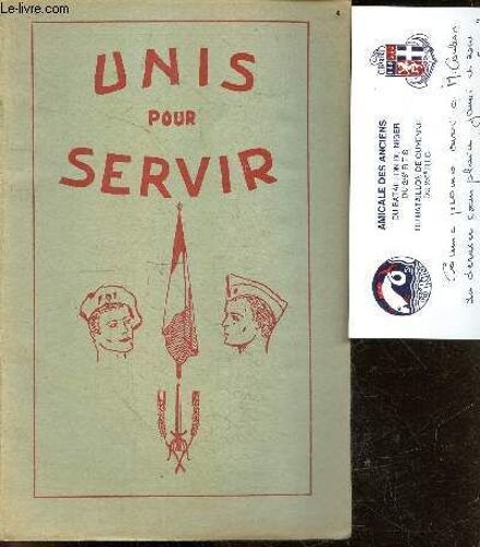 Unis Pour Servir - Bataillon De Guyenne 6e R.I.C. - Plaquette
