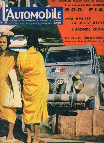 L'automobile N°136-8/57-Fiat-Le Mans-Lotus-Maserati-Citroen-Henry-Alpine-Simca-Bugatti-Rosengart-Etc