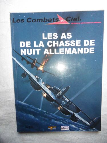 Les Combats Du Ciel N°11-Osprey Aviation-Les As De La Chasse De Nuit Allemande