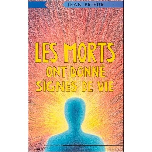 Les Morts Ont Donné Signes De Vie
