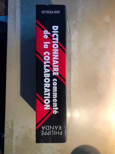 Dictionnaire Commente De La Collaboration Francaise