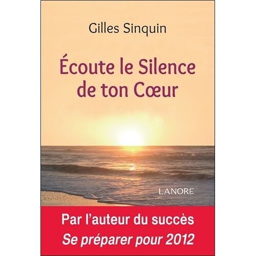 Ecoute Le Silence De Ton Coeur