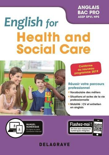 English For Health And Social Care Anglais Bac Pro - Edition 2019