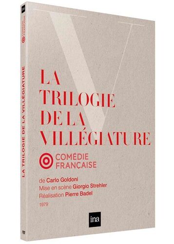 La Trilogie De La Villégiature