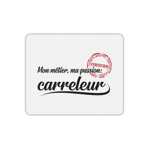 Tapis de souris métier passion carreleur