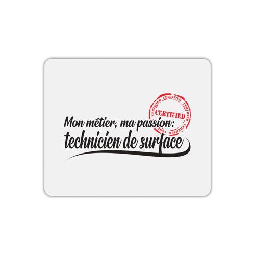 Tapis de souris métier passion technicien de surface