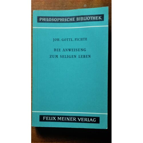 Die Anweisung Zum Seligen Leben