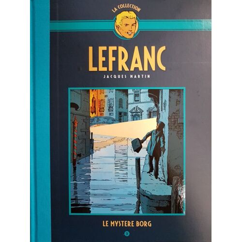 La Collection Lefranc : Le Mystère Borg 3
