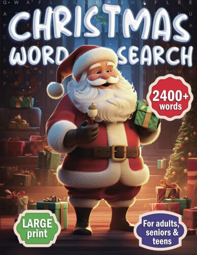 Christmas Word Search For Adults Seniors & Teens: 2400+ New Words In Large Print Relaxing And Funny Word Find Puzzles Book - 80 Christmas Holiday Themes With Solutions