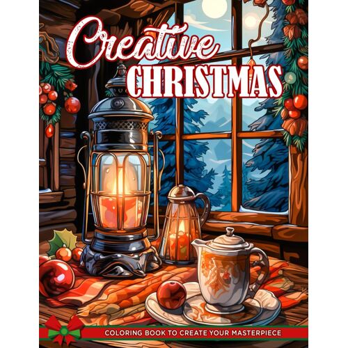 Creative Christmas Coloring Book: Winter Coloring Book For Adults And Seniors | 35 Easy & Simple Christmas Coloring Pages | Relaxing Christmas Scenes Coloring Book