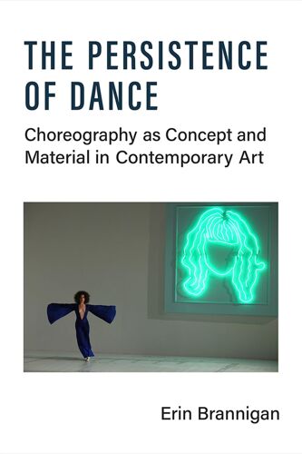 The Persistence Of Dance