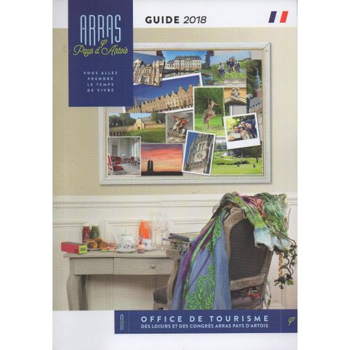 Arras Et Pays D'artois - Guide 2018