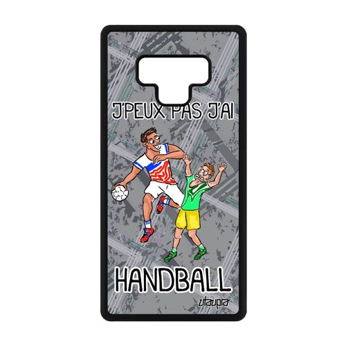 Coque Silicone Pour Note 9 J'peux Pas J'ai Handball Homme Humour Samsung Galaxy Note 9