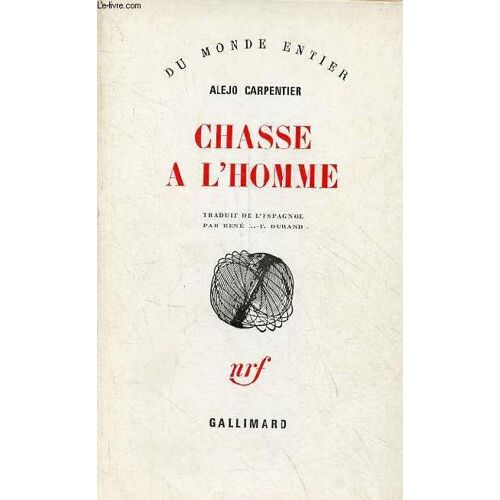 Chasse À L Homme - Collection Du Monde Entier.
