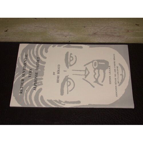 Retour Sentimental Vers Alphonse Daudet