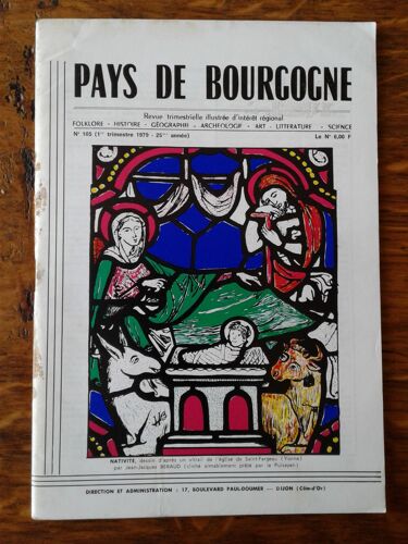 Pays De Bourgogne N° 105 - 1er Trimestre 1979 - Mahaut De Courtenay Contesse De Nevers D' Auxerre Et De Tonnerre