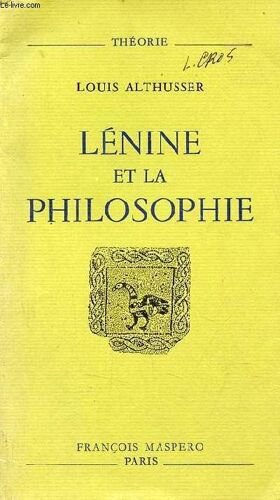 Lénine Et La Philosophie - Collection Théorie.