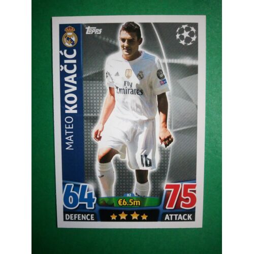 Mateo Kovacic 82 - Real Madrid Fc - Match Attax Topps 2015/2016 - Uefa Champions League