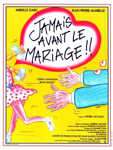 Jamais Avant Le Mariage - 1982 - Jean-Pierre Marielle, Mireille Darc - 40x56cm - Affiche Cinéma Originale - Envoi Plié