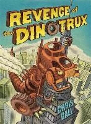 Revenge Of The Dinotrux