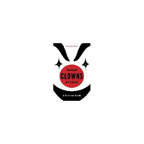 When Clowns Attack