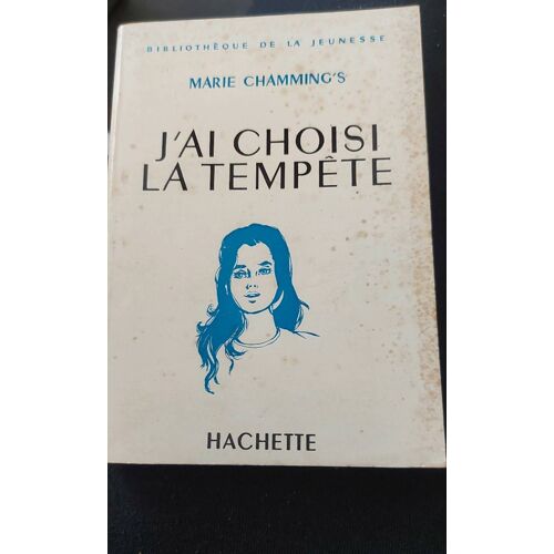 J Ai Choisi La Tempête 