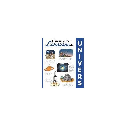 El Meu Primer Larousse De L'univers