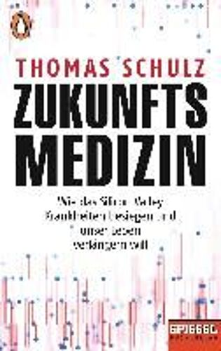 Zukunftsmedizin