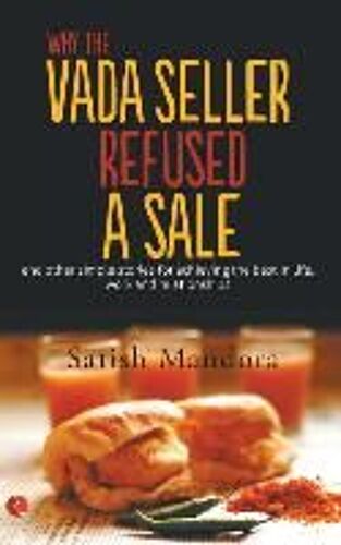 Why The Vada Seller Refused A Sale