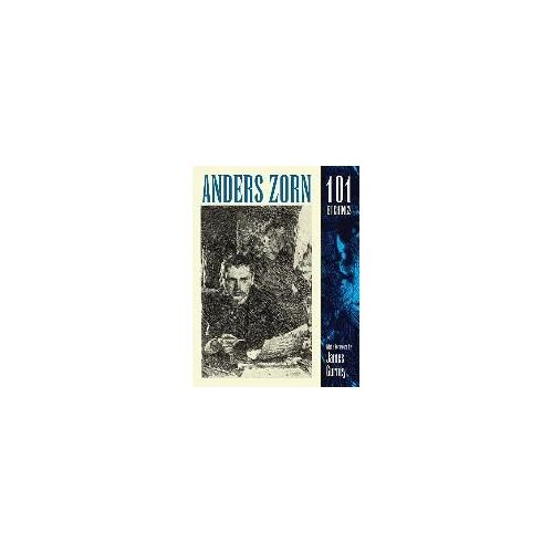 Anders Zorn, 101 Etchings