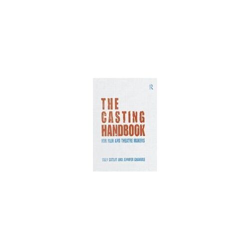 The Casting Handbook
