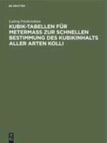 Kubik-Tabellen Für Metermaß Zur Schnellen Bestimmung Des Kubikinhalts Aller Arten Kolli