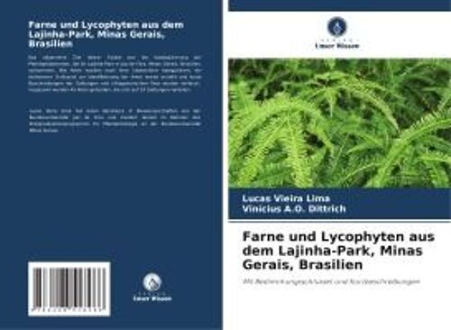 Farne Und Lycophyten Aus Dem Lajinha-Park, Minas Gerais, Brasilien