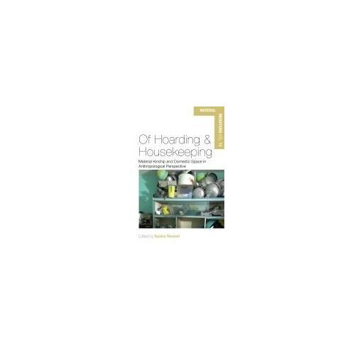 Of Hoarding And Housekeeping