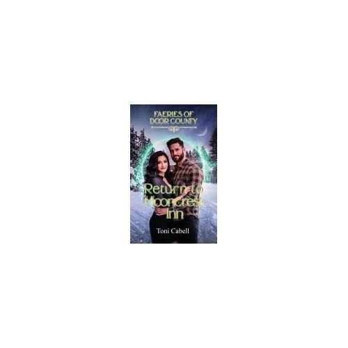 Return To Mooncrest Inn (Faeries Of Door County)