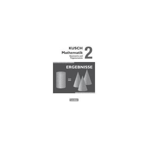 Kusch: Mathematik 02. Geometrie Und Trigonometrie