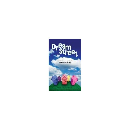 Dream Street The Musical