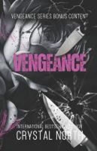 Vengeance Bonus Content (Vengeance Series)
